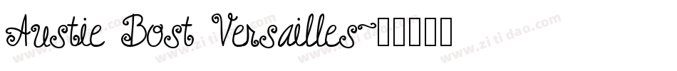 Austie Bost Versailles字体转换